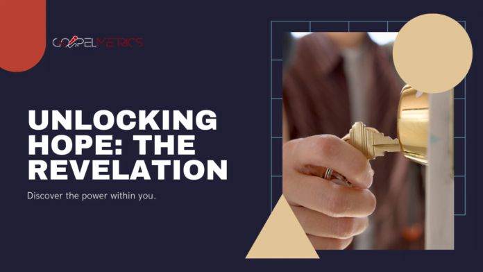 Unlocking Hope's Mighty Potential: The Revelation! UNVEILING THE POWER OF HOPE