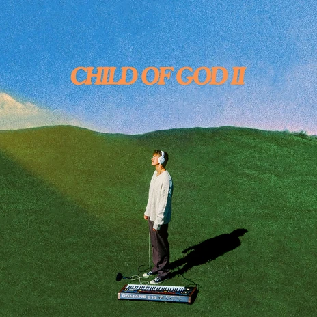 The Wait Is Over: Forrest Frank Unleashes Child of God II The Wait Is Over: Forrest Frank Unleashes Child of God II